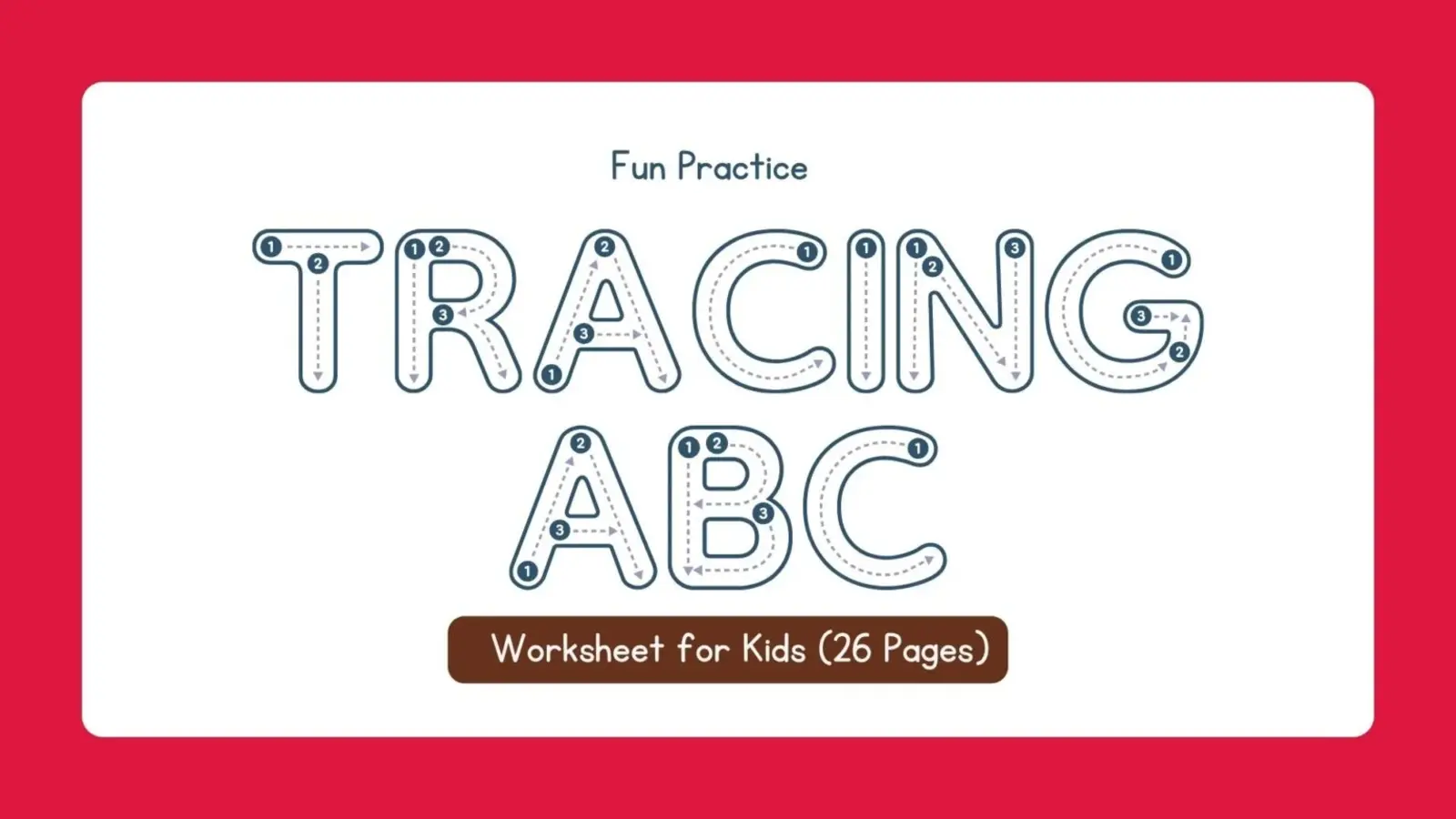 Tracing ABC worksheet for kids, 26 pages